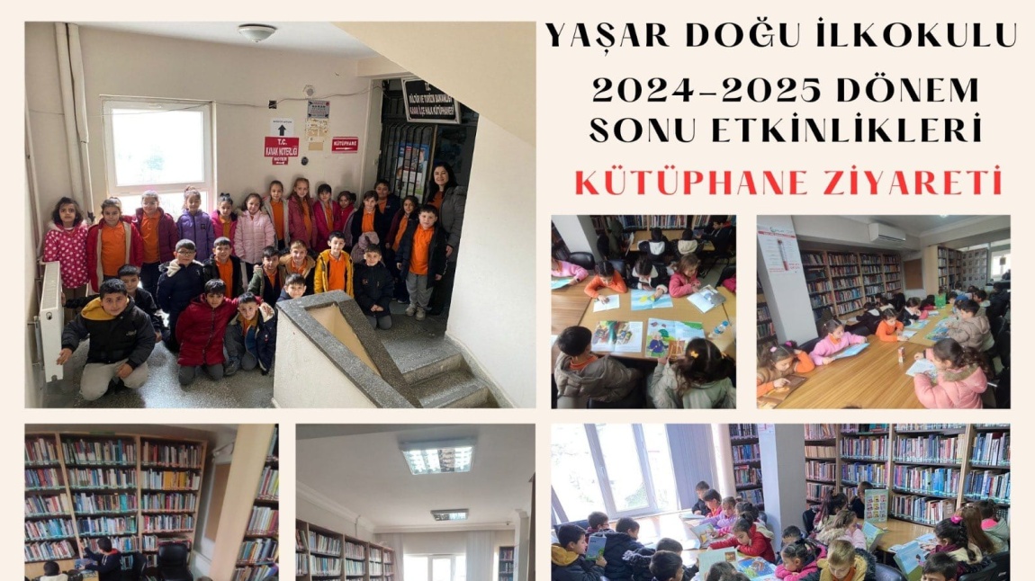 KÜTÜPHANE ZİYARETİ